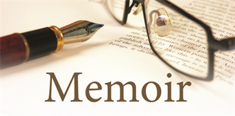 Remembrance of Things Past: Writing Memoirs