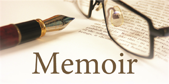 Remembrance of  Things Past: Writing Memoirs