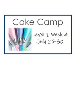 Youth Cake Camp - Level 1 - Session 4